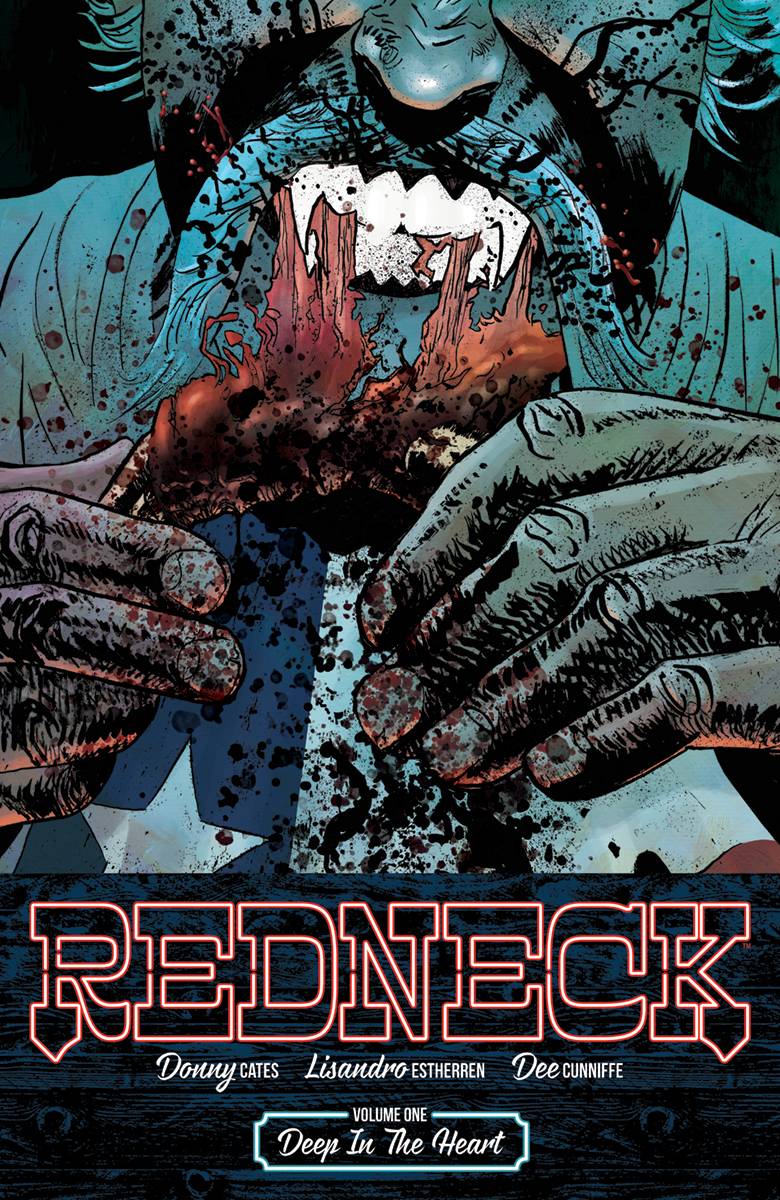 Redneck TP VOL 1 Deep in the Heart image 0