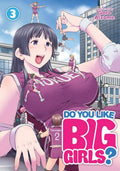 Do You Like Big Girls? GN VOL #3 image 0
