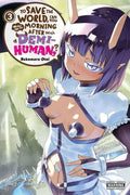 To Save World Wake Morning After Demi Human VOL 3 image 0