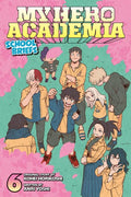 My Hero Academia: School Briefs GN VOL #6 image 0