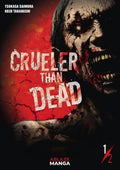 Crueler Than Dead VOL 1 image 0