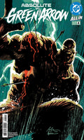 Absolute Green Arrow #4 comic book cover featuring a dark, dramatic illustration of a muscular figure with arrows in his body and red blood streaks, with the DC logo and issue number visible.