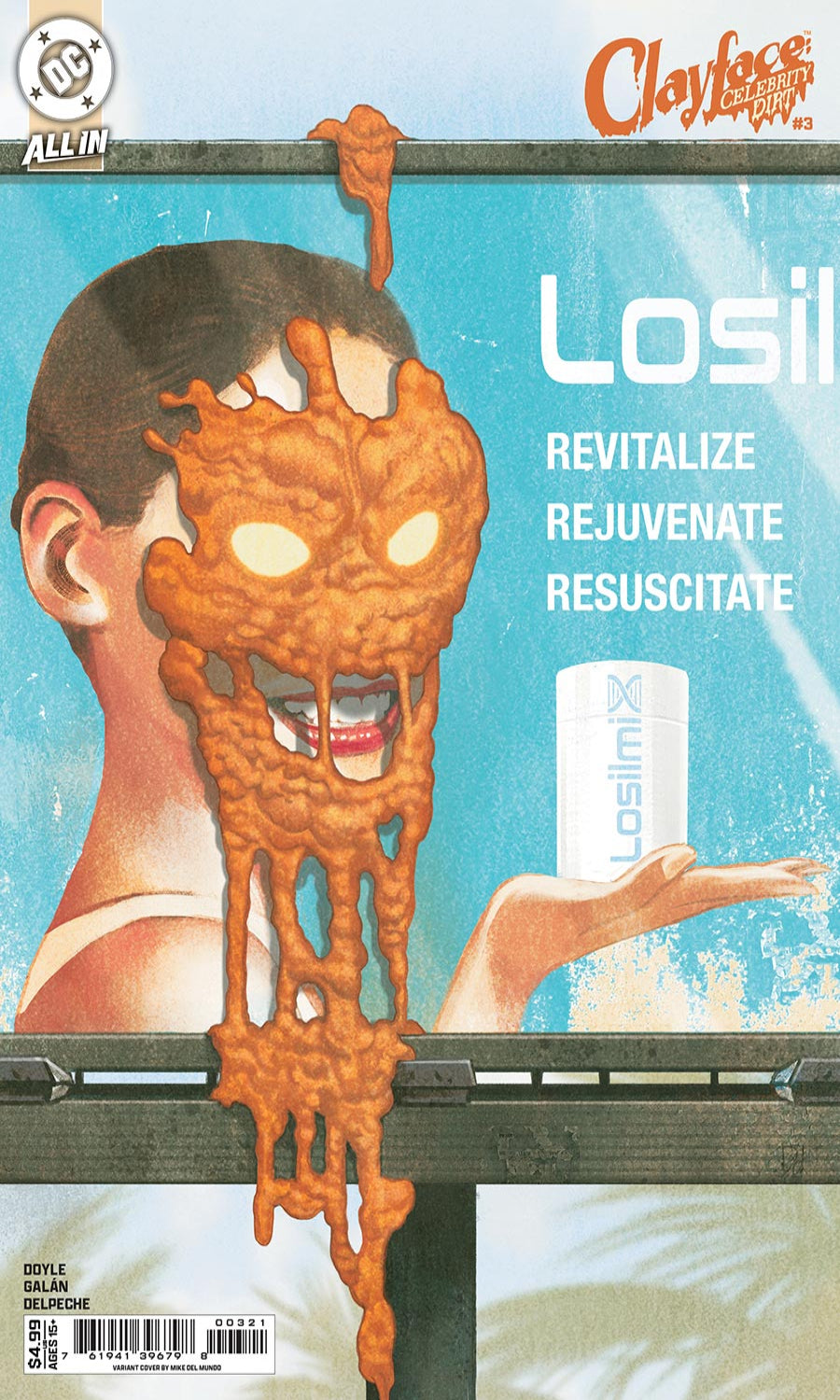 Comic book cover for Clayface All-In #2 featuring a stylized illustration of a man with orange slime covering his face, a Losil product can, and large text reading 'Losil' and 'Revitalize Rejuvenate Resuscitate.'.