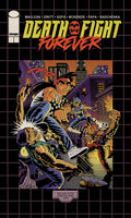 Comic book cover titled 'Death Fight Forever' with a dramatic scene of a character in a cityscape.