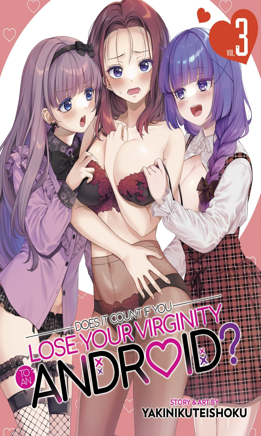 Does It Count If You Lose Your Virginity To An Android? GN VOL #3