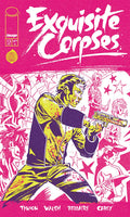 Comic book cover of 'Exquisite Corpses' with a stylized illustration on a pink background.