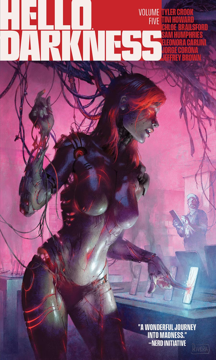 Front cover of the graphic novel/comic book Hello Darkness Volume Five, featuring a stylized cyberpunk female figure in metallic armor against a pink and purple sci-fi background, with large title text at the top and creator names at the upper right.