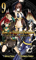 How to Build a Dungeon: Book of the Demon King GN VOL #9