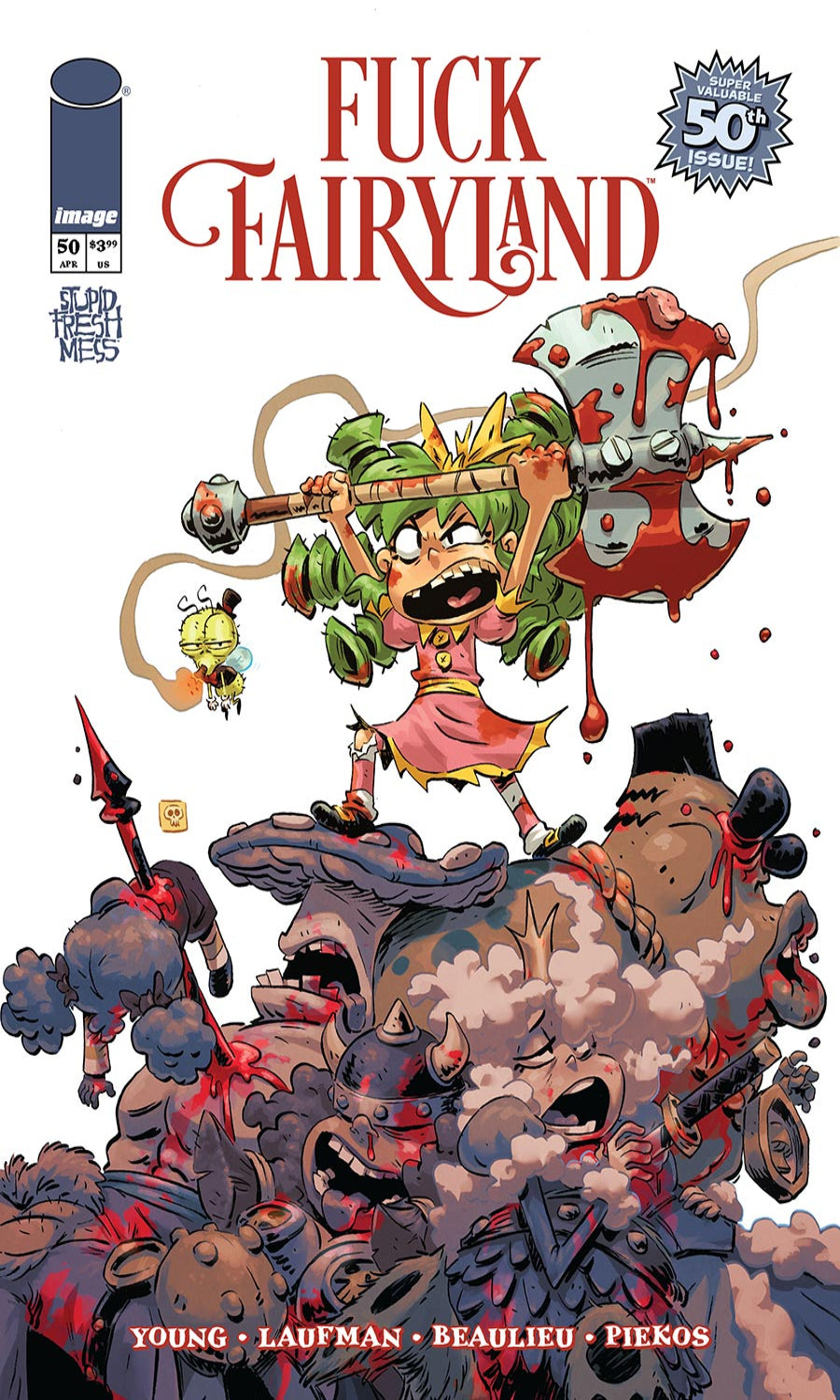 Comic book cover titled 'Fuck Fairyland' with a character holding an axe and other elements.