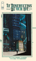 Comic book cover with a cityscape and text 'If Destruction Be Our Lot' on a beige background.