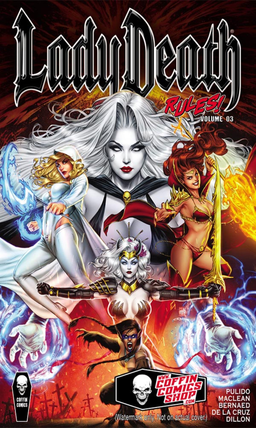 Comic book cover for Lady Death Rules! Volume 03, featuring multiple illustrated female superhero characters in dynamic poses against a fiery red and black background. The title 'Lady Death Rules!' appears at the top, with 'Volume 03' on the right.