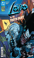 Comic book cover for Lobo #6, featuring a dramatic illustrated scene with Lobo in the foreground and a monstrous tooth fairy creature behind him. The title 'LOBO' appears prominently at the top, with 'VS.