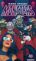 Comic book cover titled 'Monsters' by Mark Spears featuring characters with 3D glasses and popcorn.