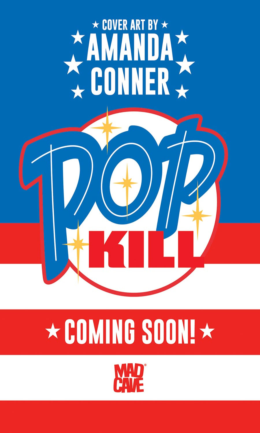 Pop Kill #1J (Seasonal Flavors Fourth of July Variant)