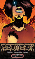 Comic book cover of 'Redneck' with a character in a distressed state against an orange background.