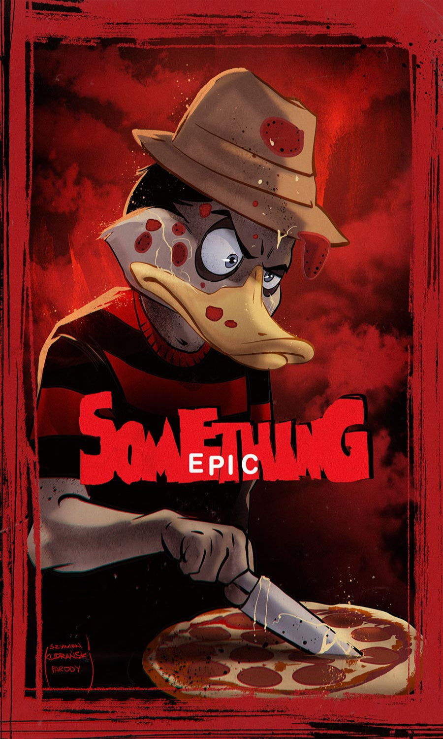 Comic book cover art for 'SOMETHING EPIC' featuring a horror-style cartoon duck character wearing a brown fedora and striped shirt, holding a knife over a pizza on a dark red background.