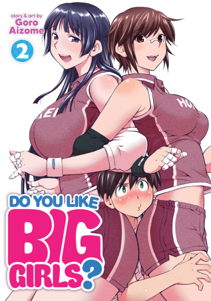 Do You Like Big Girls? GN VOL #2 image 0