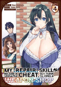 My Repair Skill Became A Versatile Cheat GN VOL #4 image 0