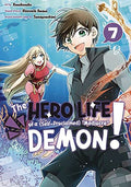 Hero Life Of Self Proclaimed Mediocre Demon GN VOL #7 image 0
