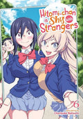 Hitomi-chan Is Shy With Strangers GN VOL #6 image 0